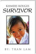 Khmers Rouges  Survivor