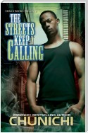 The Streets Keep Calling