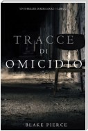 Tracce di Omicidio