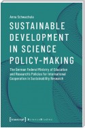 Sustainable Development in Science Policy-Making