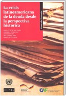 La Crisis Latinoamericana de la Deuda desde la Perspectiva Histórica