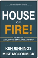 House on Fire!