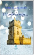 Et tombe la neige…