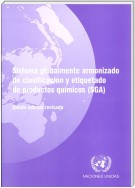 Sistema Globalmente Armonizado de Clasificación y Etiquetado de Productos Químicos (SGA): Quinta Edición Revisada