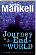 The Journey to the End of the World