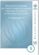 Selección de Decisiones del Comité de Derechos Humanos Adoptadas con Arreglo al Protocolo Facultativo, Vol.9