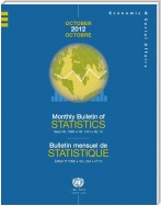 Monthly Bulletin of Statistics, October 2012/Bulletin Mensuel de Statistique, Octobre 2012