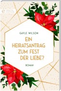 Ein Heiratsantrag zum Fest der Liebe?