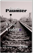 La Vie de Violette
