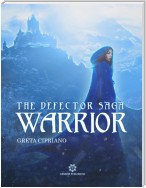 Warrior - The Defector Saga