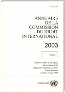 Annuaire de la Commission du Droit International 2003, Vol. I