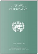 Anuario de las Naciones Unidas sobre desarme 2007