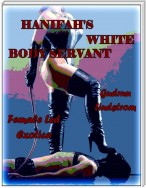 Hanifah's White Body Servant
