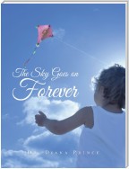 The Sky Goes on Forever