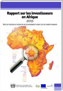 Africa Investor Report 2011 (French language)/Rapport sur les investisseurs en Afrique 2011