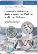 Chemie für Technische Assistenten in der Medizin und in der Biologie