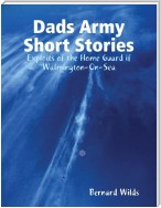 Dads Army Short Stories