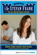 Dr. Stefan Frank 2523 - Arztroman