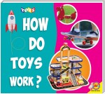 How do Toys Work?