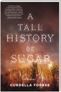 A Tall History of Sugar