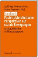 Handbuch Poststrukturalistische Perspektiven auf soziale Bewegungen
