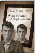 Wittgenstein’s Antiphilosophy