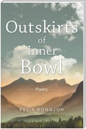 Outskirts of Inner Bowl