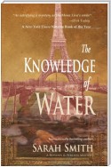 The Knowledge of Water