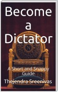 Becoming a Dictator
