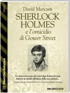 Sherlock Holmes e l'omicidio di Gower Street