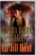 Drama Queen Saga