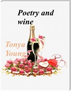 Poetry and Wine