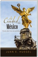 La Ciudad De México