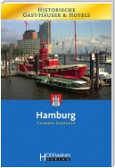 Historische Gast-Häuser und Hotels Hamburg