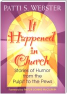 It Happened In Church: