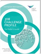 Job Challenge Profile, Facilitator Guide