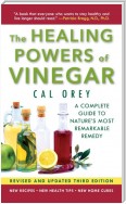 The Healing Powers Of Vinegar - Revised And Updated