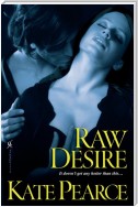 Raw Desire