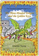 The Three-Headed Dragon and the Golden Keys