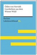 Geschichten aus dem Wiener Wald von Ödön von Horváth. Reclam Lektüreschlüssel XL