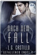 Nach Dem Fall (Gefallener Engel #2)