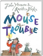 Mouse Trouble