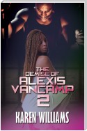 The Demise of Alexis Vancamp 2