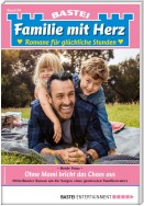 Familie mit Herz 60 - Familienroman