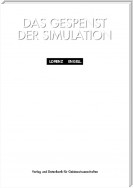 Das Gespenst der Simulation