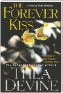 The Forever Kiss