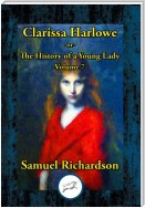 Clarissa Harlowe -or- The History of a Young Lady