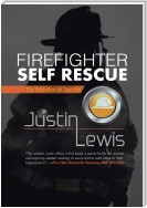 Firefighter Self Rescue