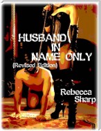 Husband In Name Only (Revised Edition)