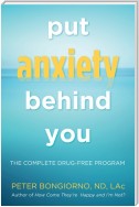 Put Anxiety Behind You